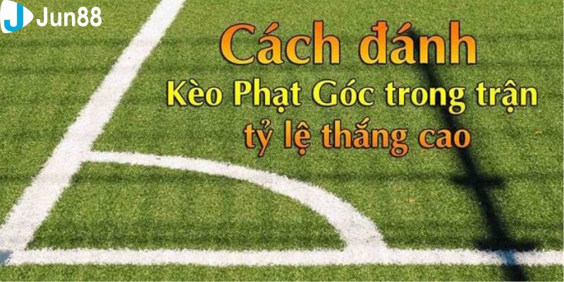 kèo phạt góc trực tiếp Điểm danh các kèo phạt góc trực tiếp được yêu thích